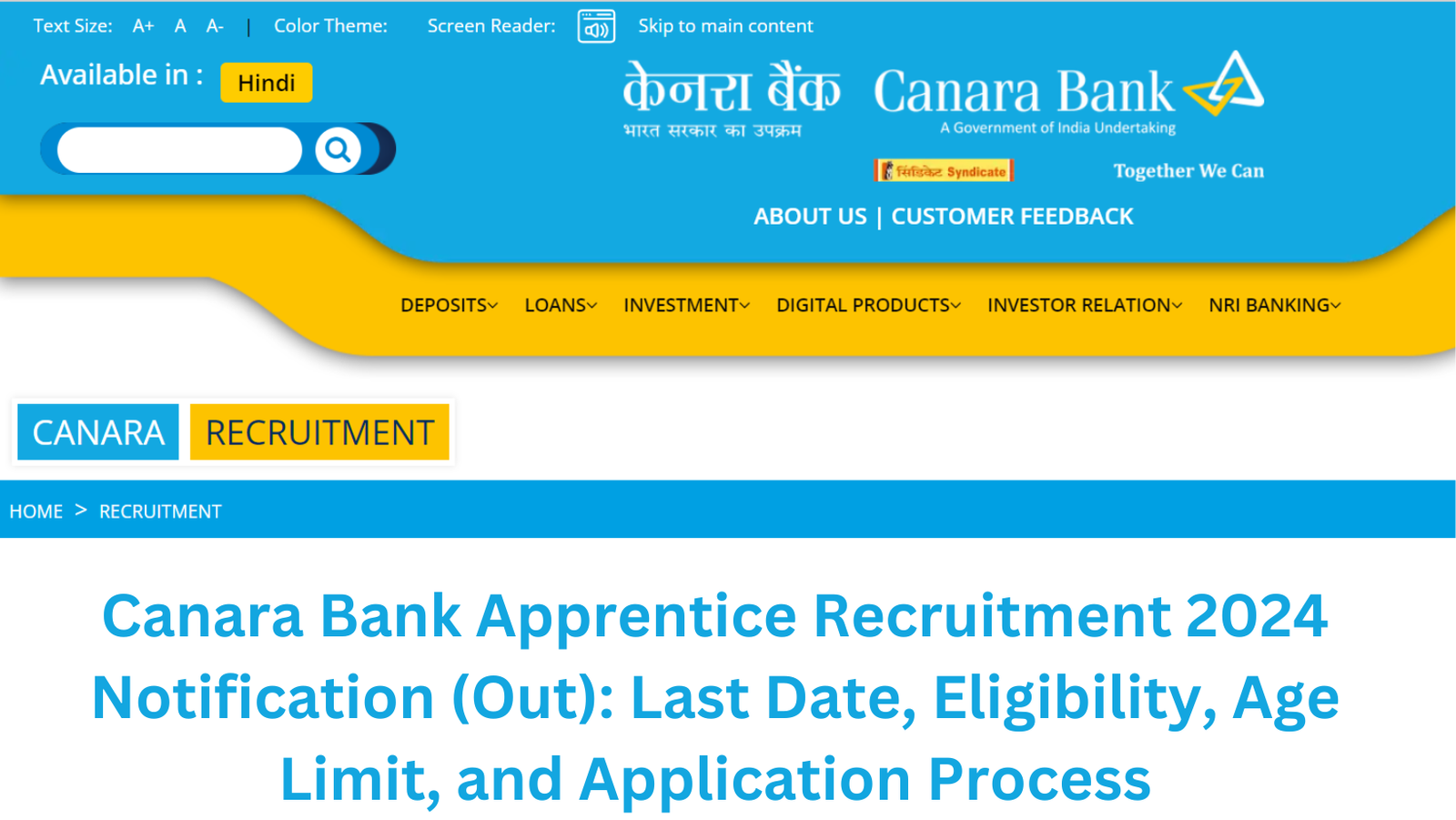 Canara Bank Apprentice Recruitment 2024 Notification (Out): Last Date, Eligibility, Age Limit, and Application Process