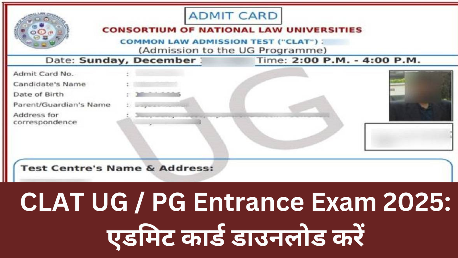 CLAT UG PG Entrance Exam 2025