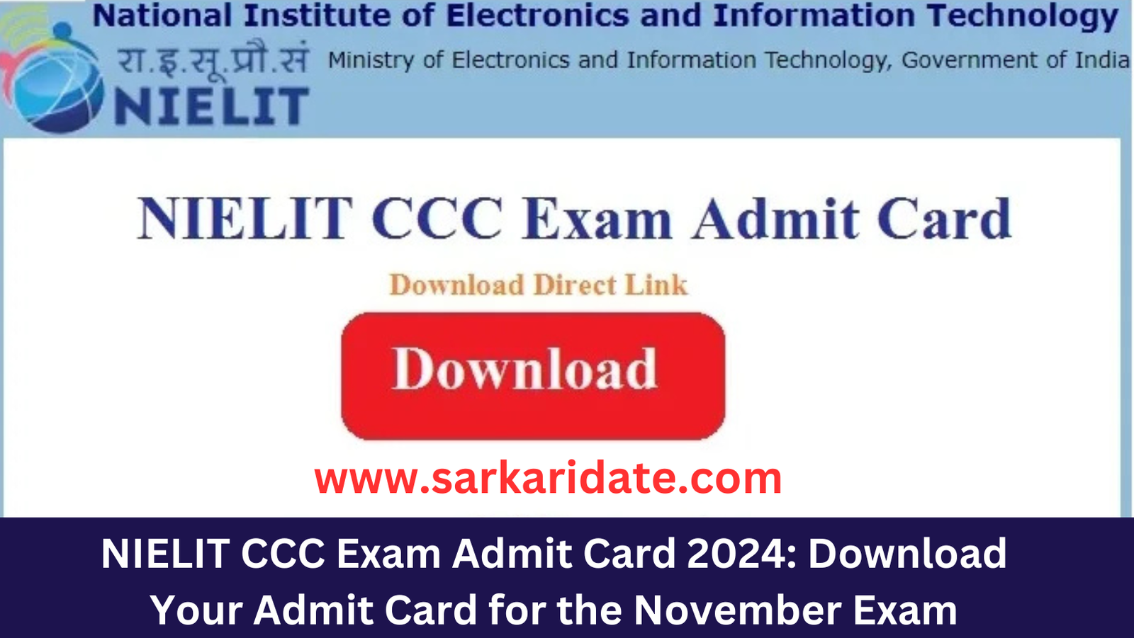 NIELIT CCC Exam Admit Card 2024: Download Your Admit Card for the November Exam